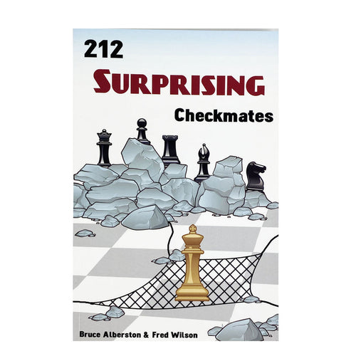 212 Surprising Checkmates | Bruce Alberston & Fred Wilson