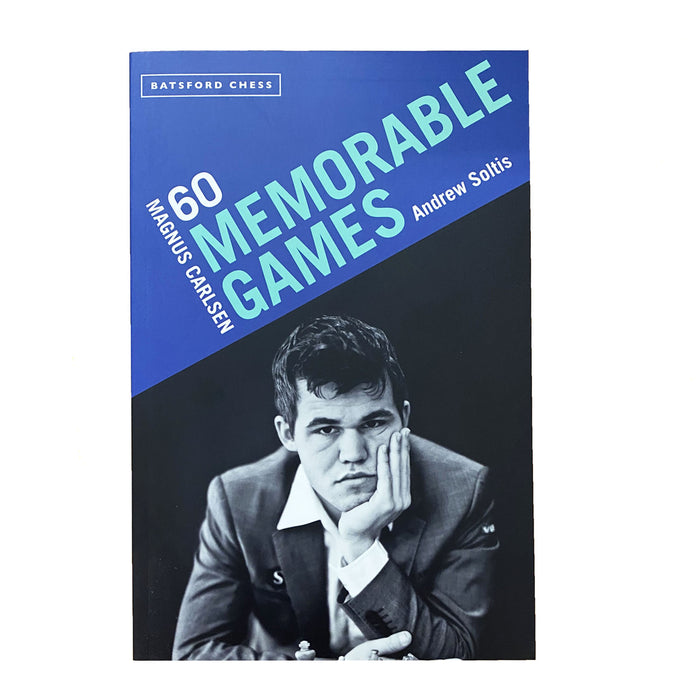 60 Memorable Games, Magnus Carlsen | Andrew Soltis