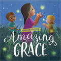 Amazing Grace for Little Ones