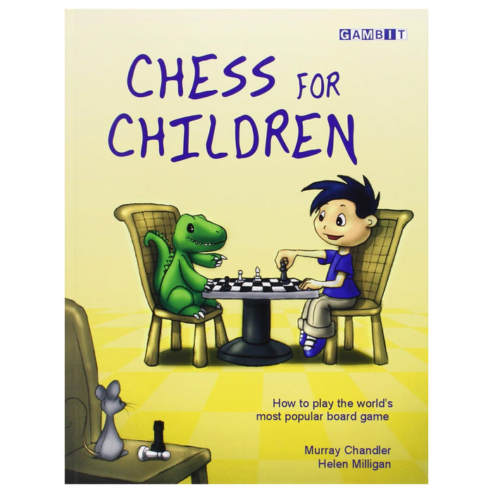 Chess for Children | Murray Chandler & Helen Milligan