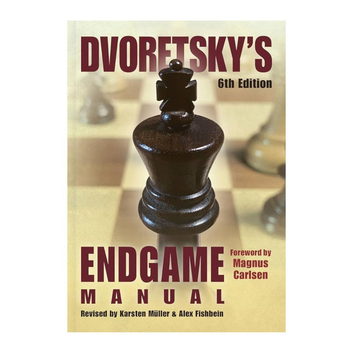 Front cover of Dvoretsky’s Endgame Manual 6th Edition by Mark Dvoretsky Revised by Karsten Müller and Alex Fishbein