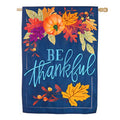 Evergreen- Be Thankful House Flag