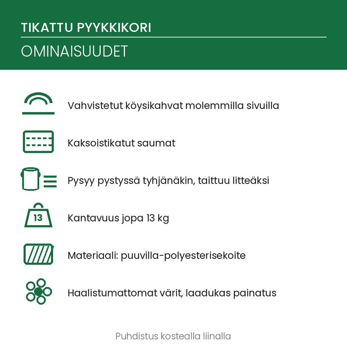 Tikatun pyykkikorin ominaisuudet