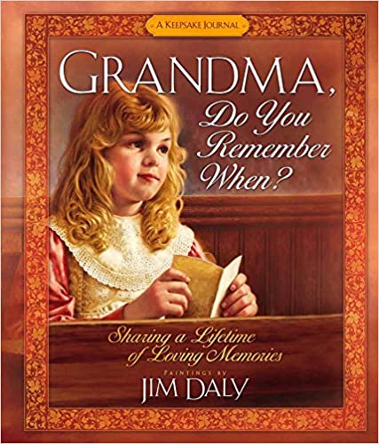 Grandma, Do you Remember When?