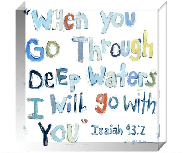 Isaiah 43:2 Acrylic Block
