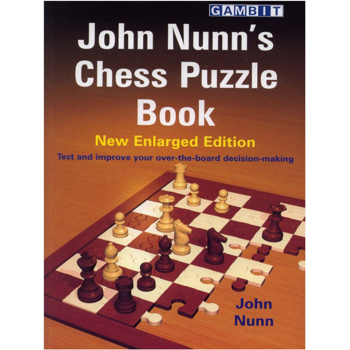John Nunn’s Chess Puzzle Book | John Nunn