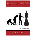 Modern Ideas in Chess | 21st Century Edition | Richard Réti