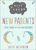 Need to Know for New Parents