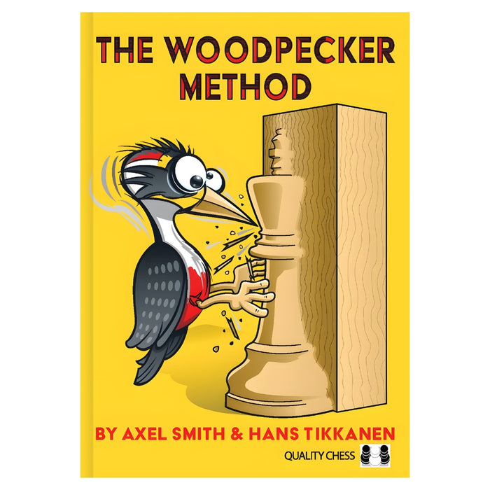 The Woodpecker Method | Axel Smith & Hans Tikkanen