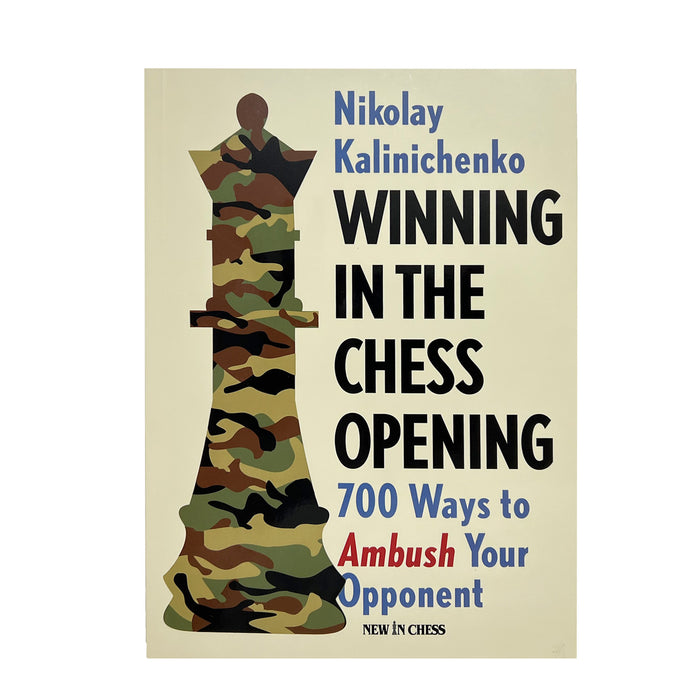 Winning in The Chess Opening | Nikolay Kalinichenko