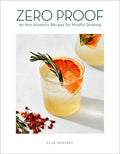 Zero Proof Mocktail Cookbook